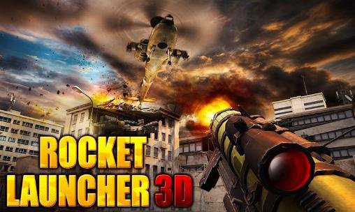 game pic for Rocket launcher 3D